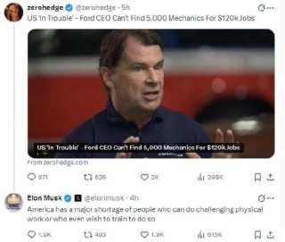 福特CEO称美国严重缺乏技能工人，马斯克回应
